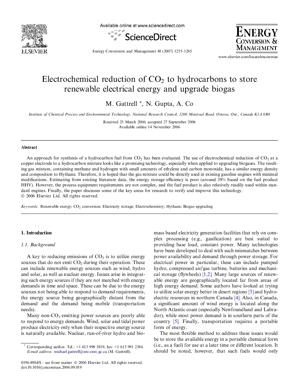 Electrochemical reduction of CO2 to hydrocarbons to store renewable electrical energy and upgrade biogas