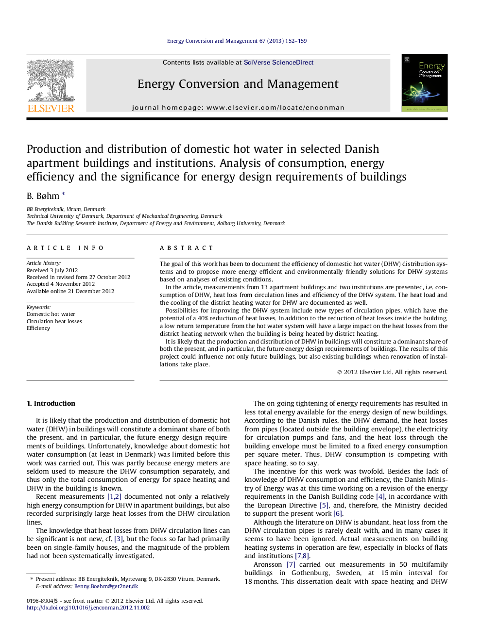 Production and distribution of domestic hot water in selected Danish apartment buildings and institutions. Analysis of consumption, energy efficiency and the significance for energy design requirements of buildings