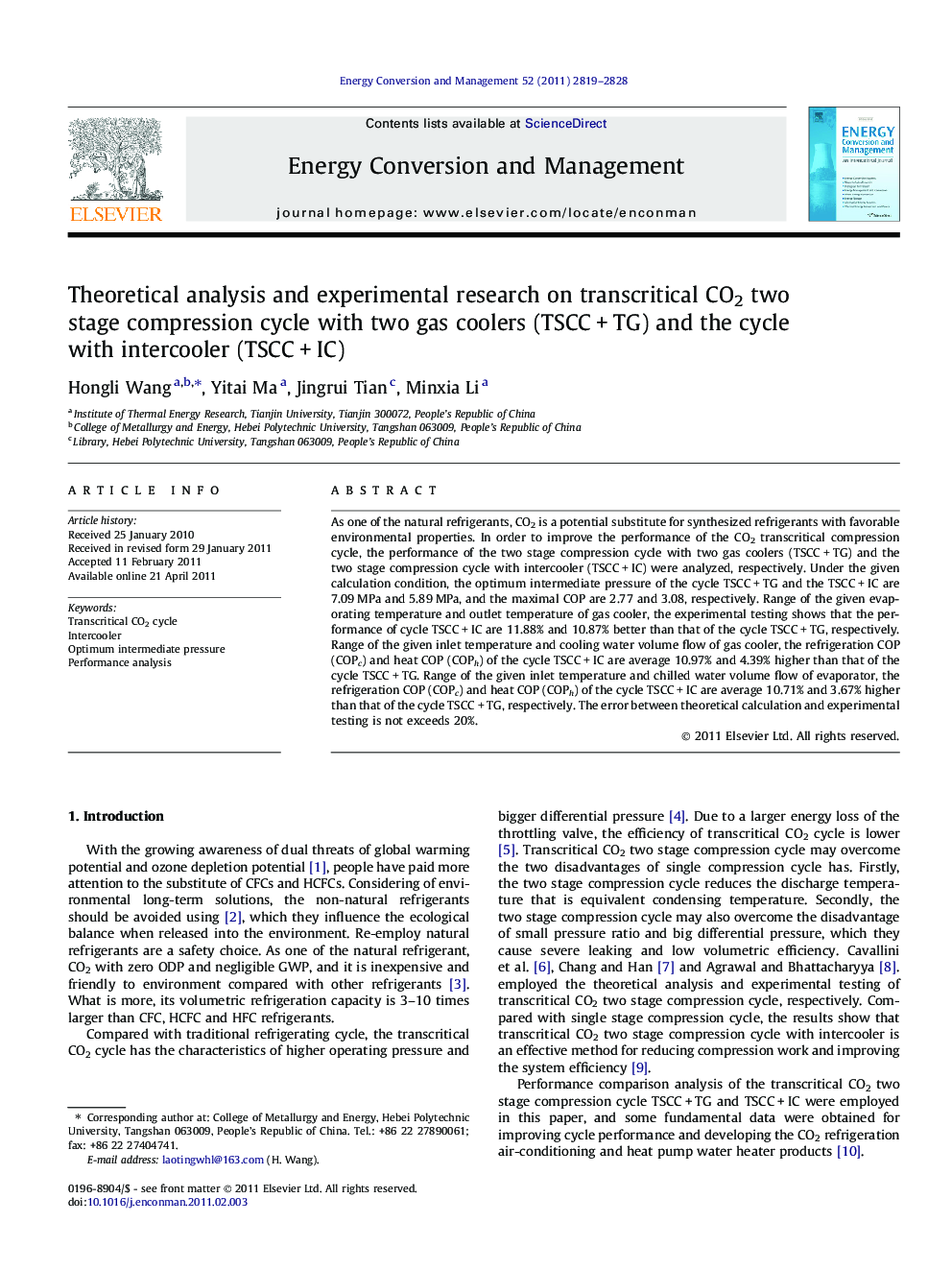 Theoretical analysis and experimental research on transcritical CO2 two stage compression cycle with two gas coolers (TSCC + TG) and the cycle with intercooler (TSCC + IC)