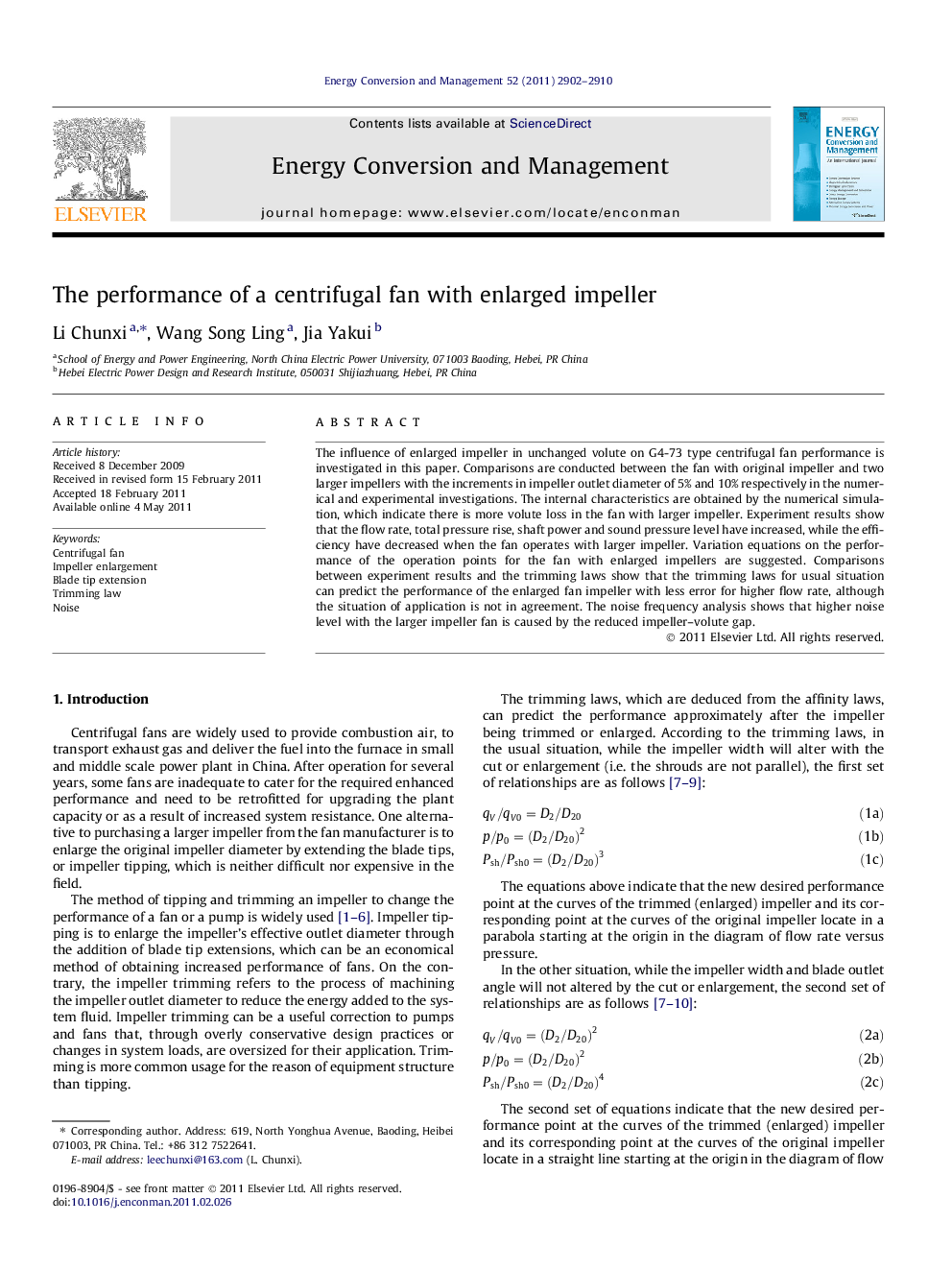 The performance of a centrifugal fan with enlarged impeller