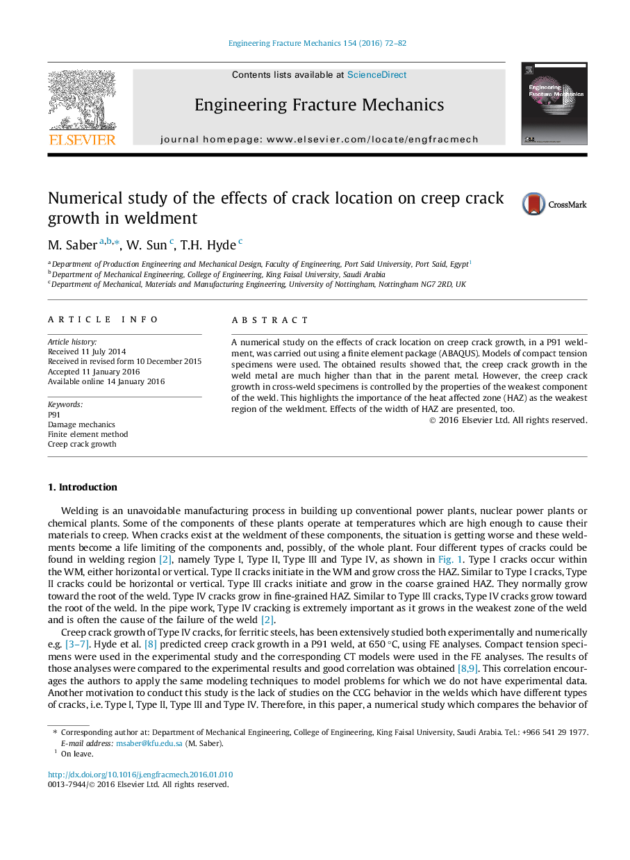 Numerical study of the effects of crack location on creep crack growth in weldment