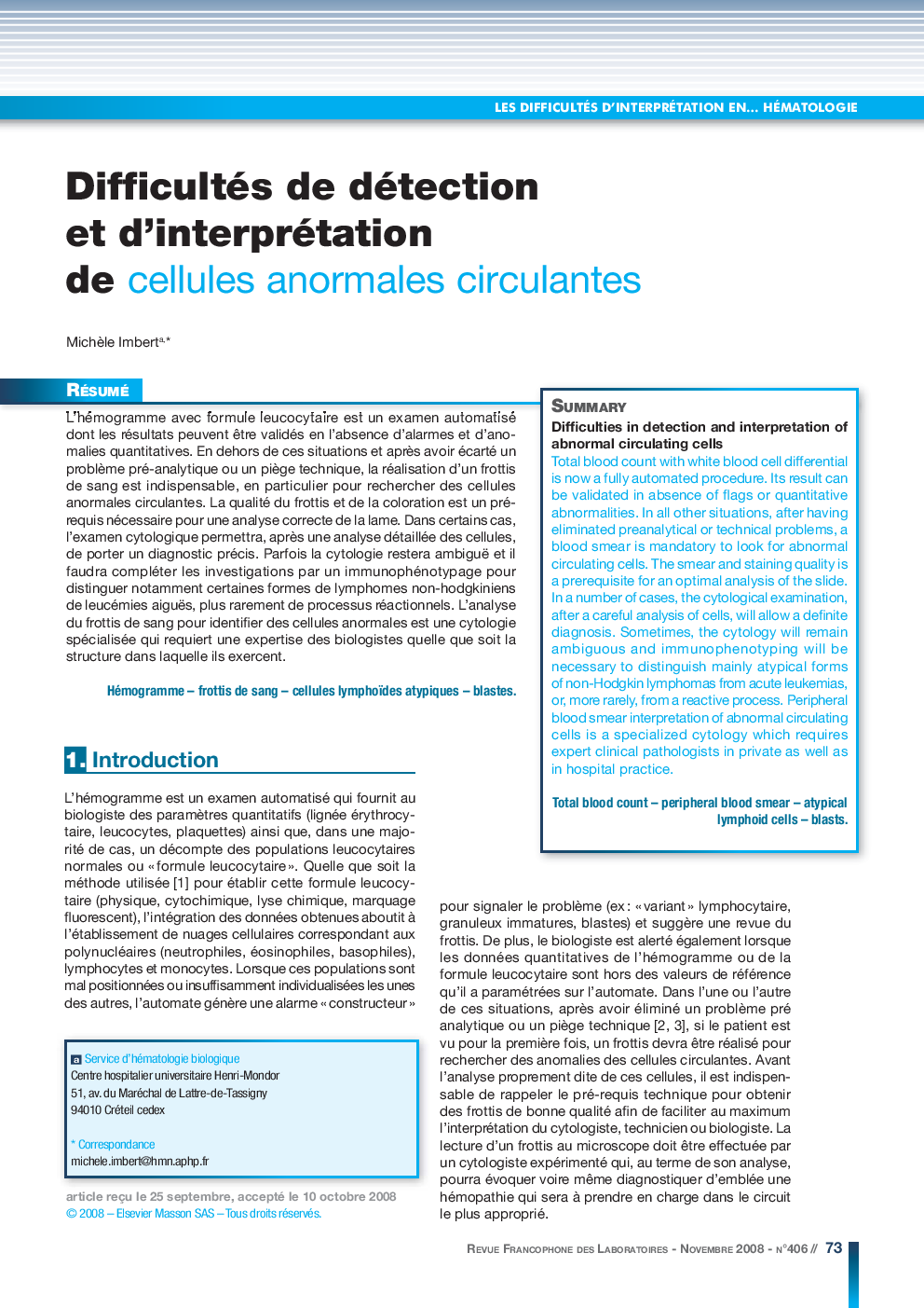 Difficultés de détection et d'interprétation de cellules anormales circulantes