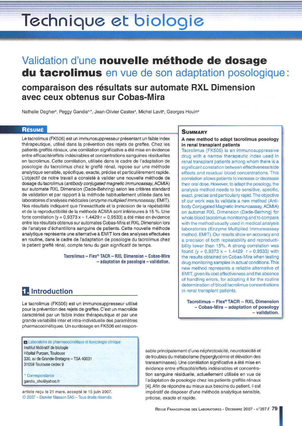 Validation d'une nouvelle méthode de dosage du tacrolimus en vue de son adaptation posologique: comparaison des résultats sur automate RXL Dimension avec ceux obtenus sur Cobas-Mira