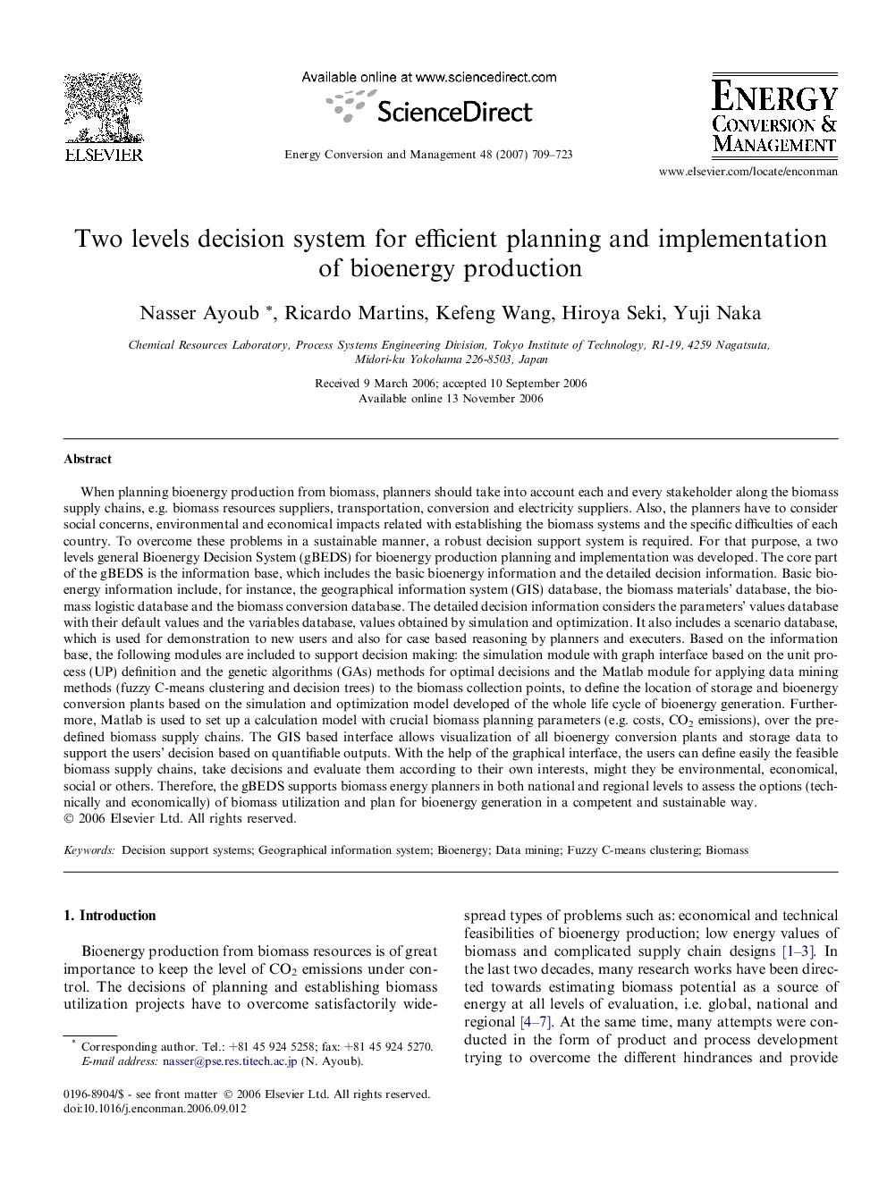 Two levels decision system for efficient planning and implementation of bioenergy production