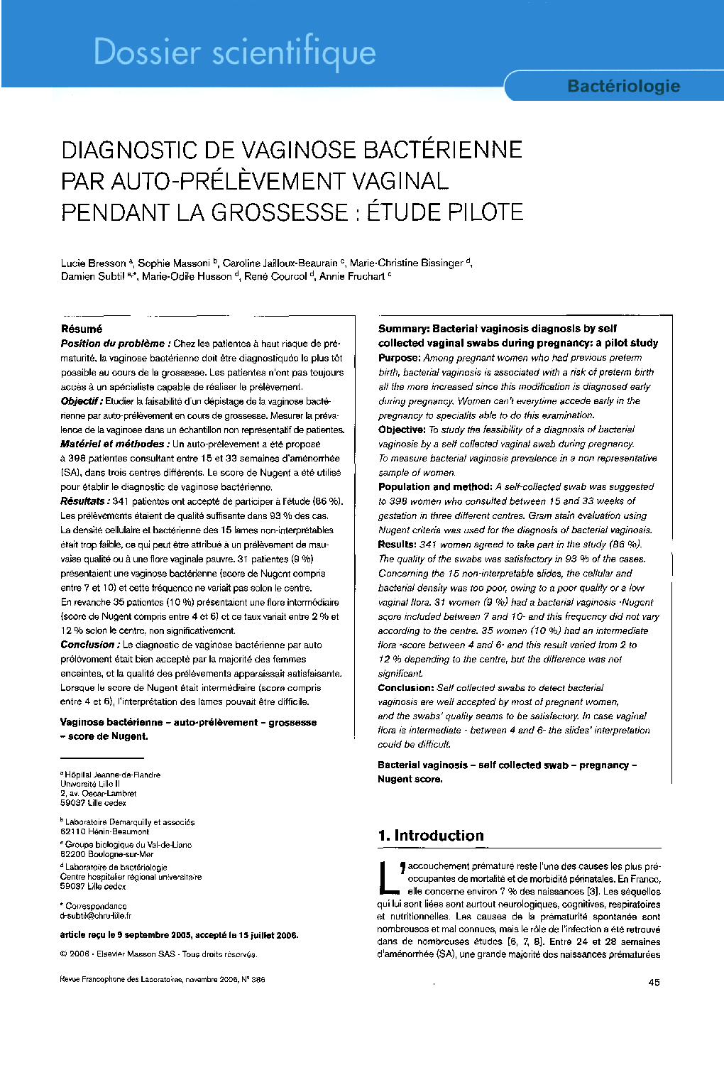 Diagnostic de vaginose bactérienne par auto-prélÃ¨vement vaginal pendant la grossesse: étude pilote