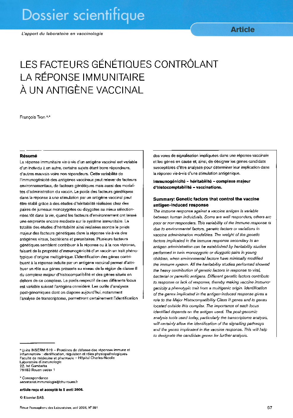 Les facteurs génétiques contrÃ´lant la réponse immunitaire Ã  un antigÃ¨ne vaccinal