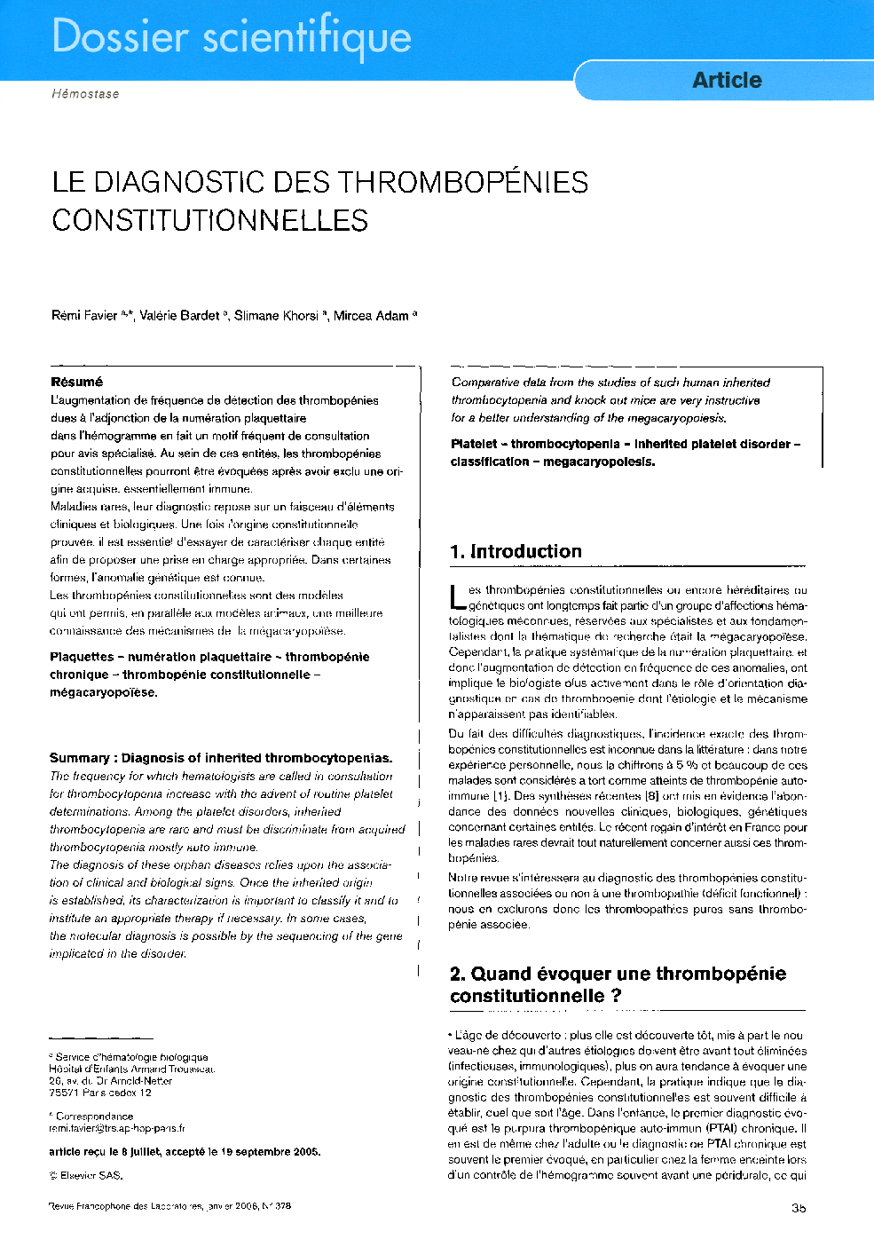 Le diagnostic des thrombopénies constitutionnelles