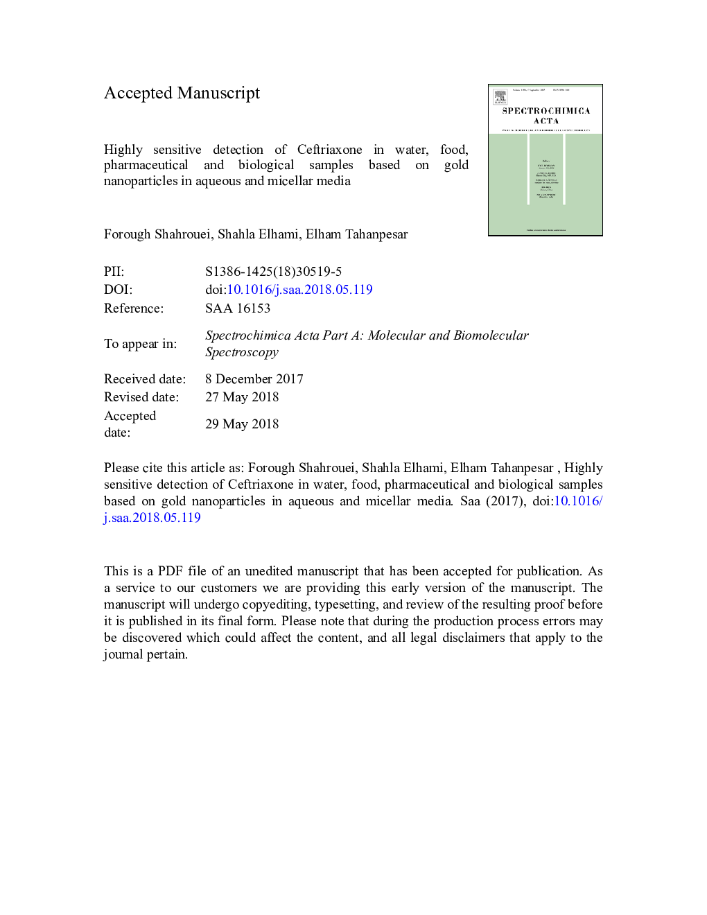 Highly sensitive detection of Ceftriaxone in water, food, pharmaceutical and biological samples based on gold nanoparticles in aqueous and micellar media