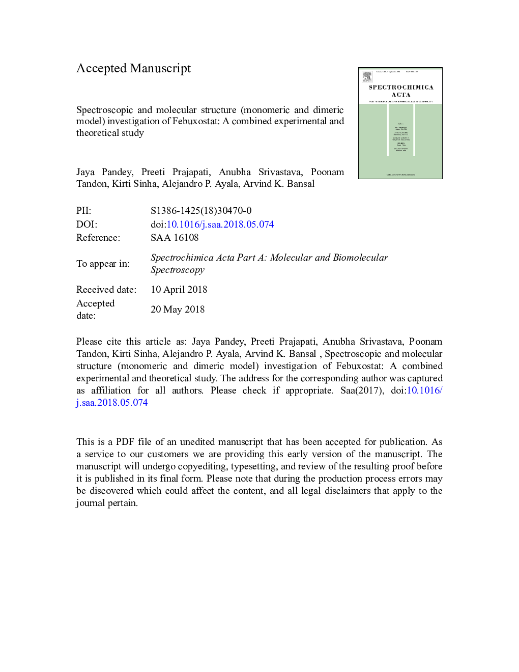 Spectroscopic and molecular structure (monomeric and dimeric model) investigation of Febuxostat: A combined experimental and theoretical study