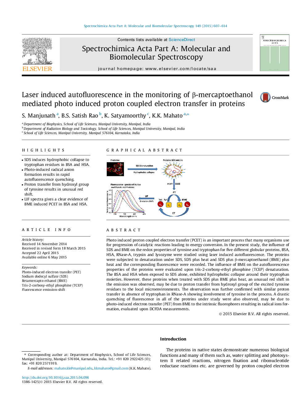 Laser induced autofluorescence in the monitoring of Î²-mercaptoethanol mediated photo induced proton coupled electron transfer in proteins