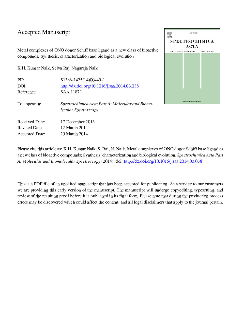 Metal complexes of ONO donor Schiff base ligand as a new class of bioactive compounds; Synthesis, characterization and biological evolution