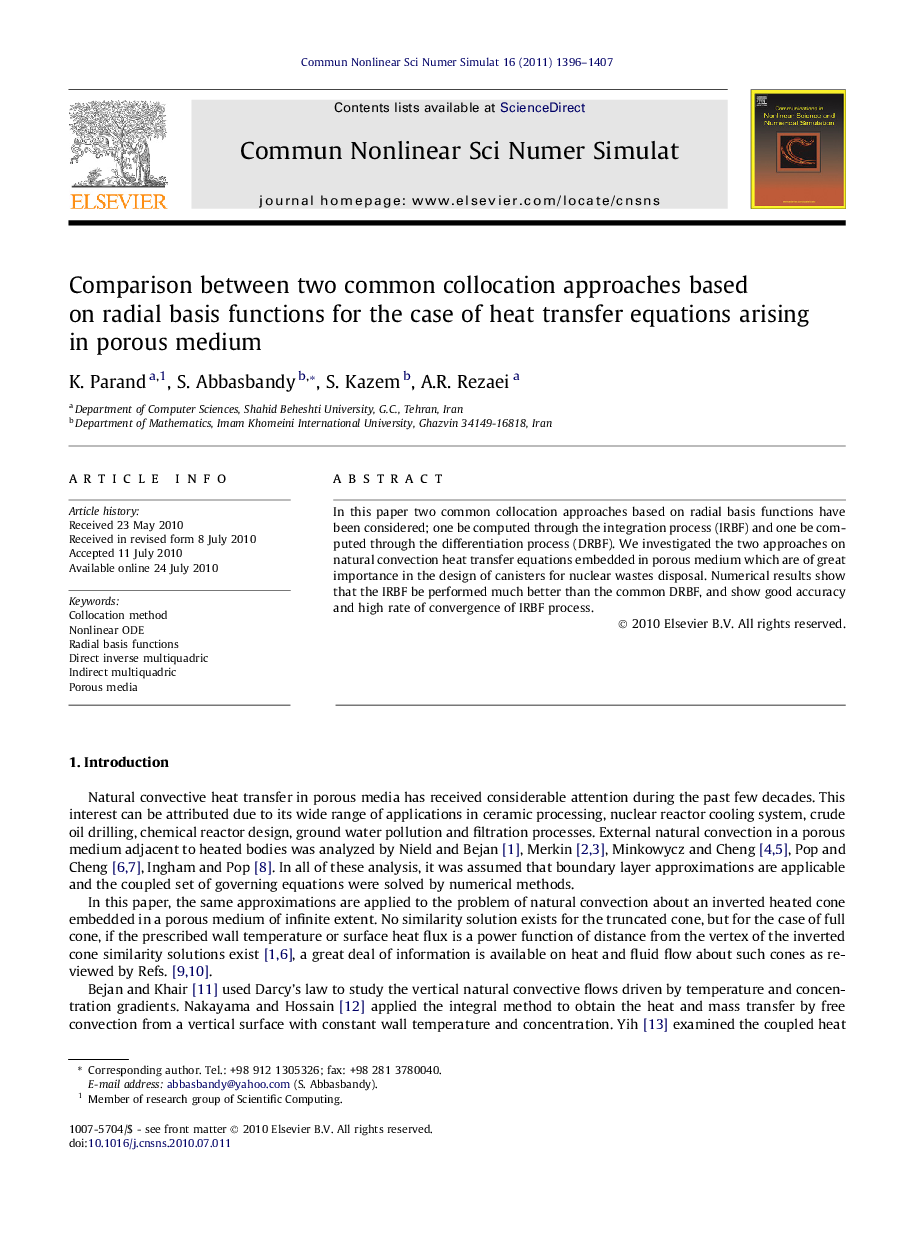 Comparison between two common collocation approaches based on radial basis functions for the case of heat transfer equations arising in porous medium