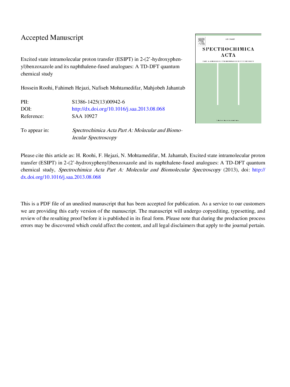 Excited state intramolecular proton transfer (ESIPT) in 2-(2â²-hydroxyphenyl)benzoxazole and its naphthalene-fused analogs: A TD-DFT quantum chemical study