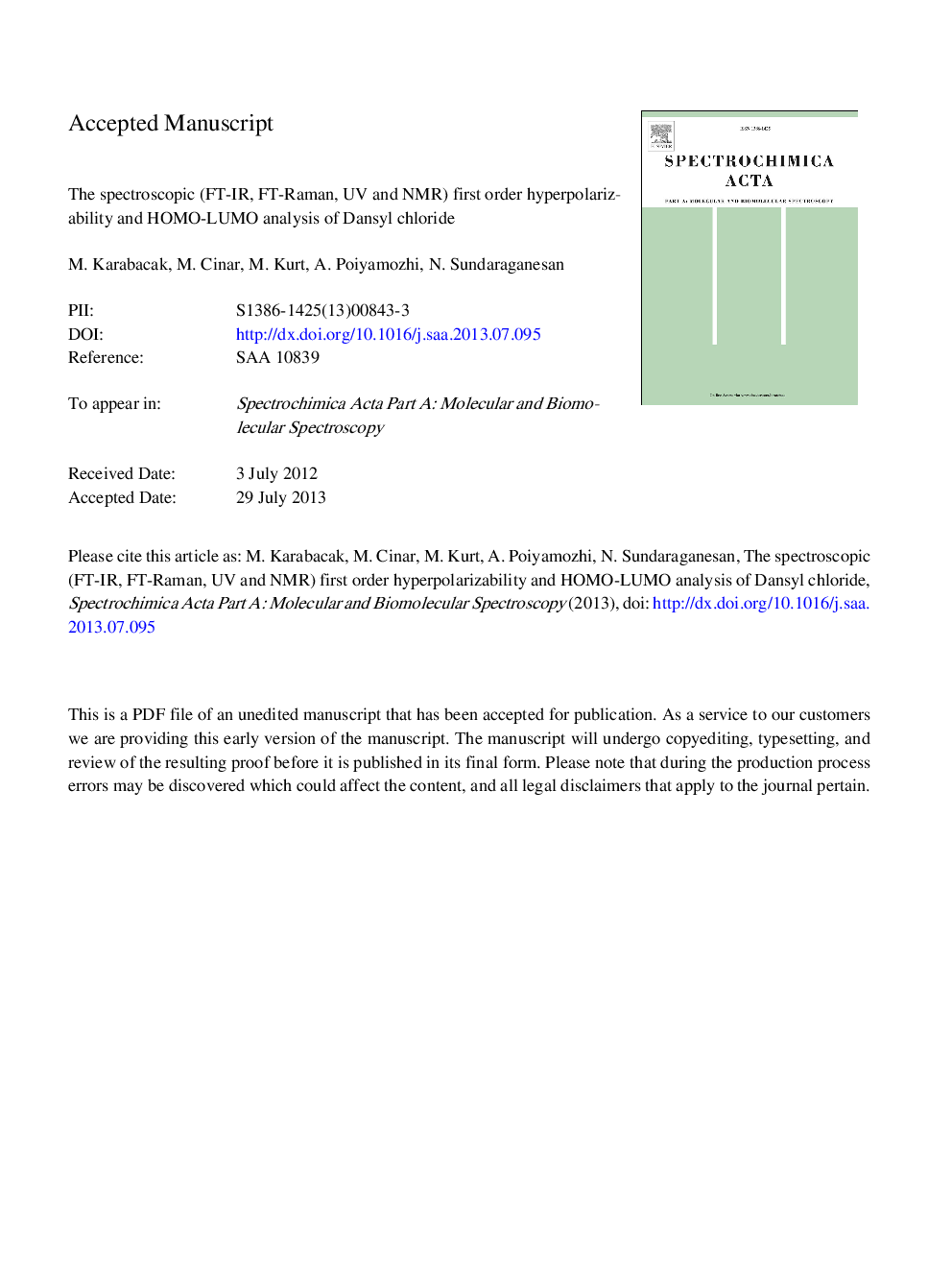 The spectroscopic (FT-IR, FT-Raman, UV and NMR) first order hyperpolarizability and HOMO-LUMO analysis of dansyl chloride