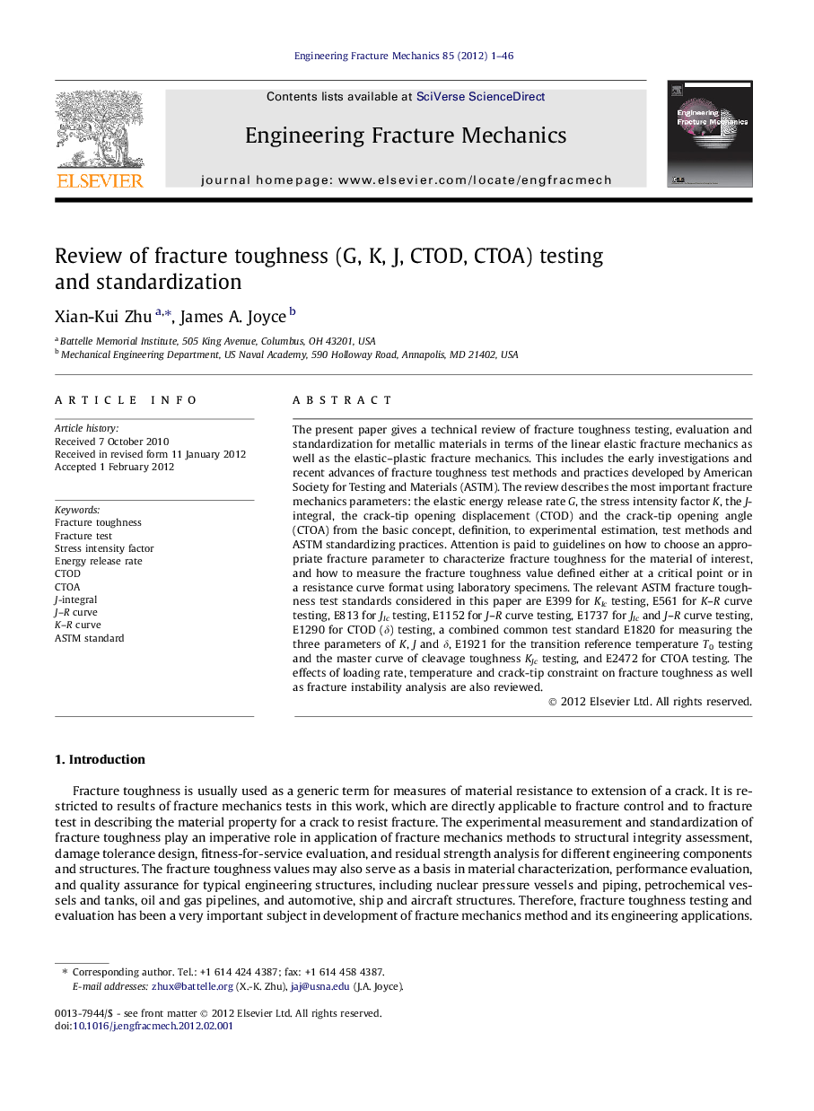 Review of fracture toughness (G, K, J, CTOD, CTOA) testing and standardization