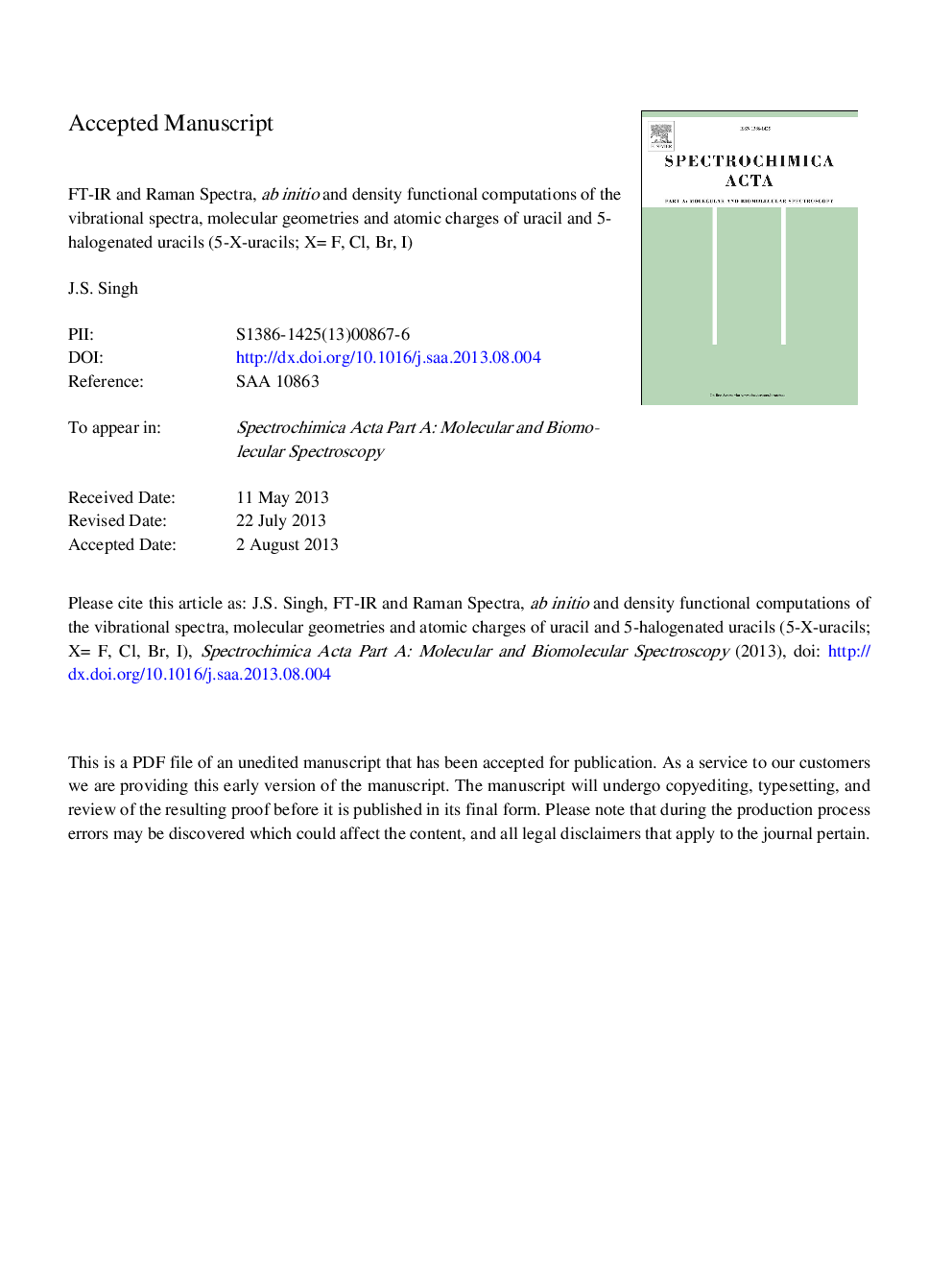 FT-IR and Raman spectra, ab initio and density functional computations of the vibrational spectra, molecular geometries and atomic charges of uracil and 5-halogenated uracils (5-X-uracils; XÂ =Â F, Cl, Br, I)