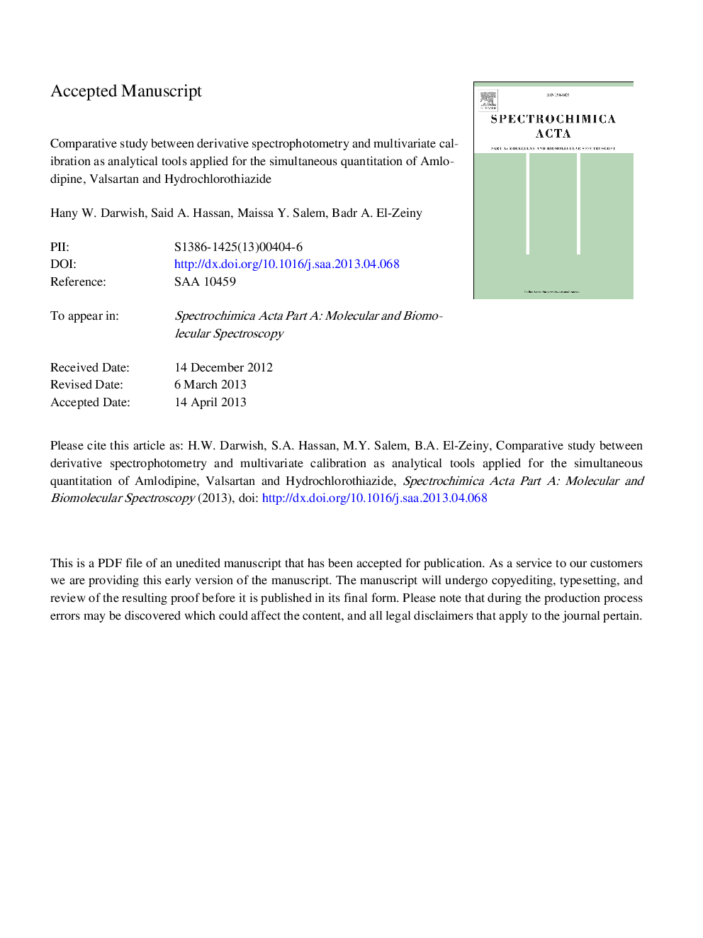 مقایسه ای از اسپکتروفتومتری مشتق شده و کالیبراسیون چند متغیری به عنوان ابزار تحلیلی برای اندازه گیری همزمان آملودیپین، واسارتان و هیدروکلروتیازید 