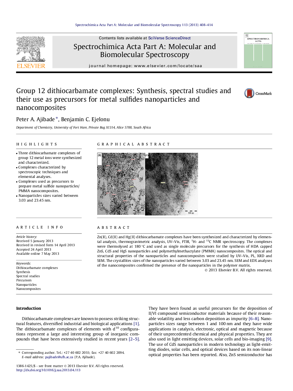 Group 12 dithiocarbamate complexes: Synthesis, spectral studies and their use as precursors for metal sulfides nanoparticles and nanocomposites