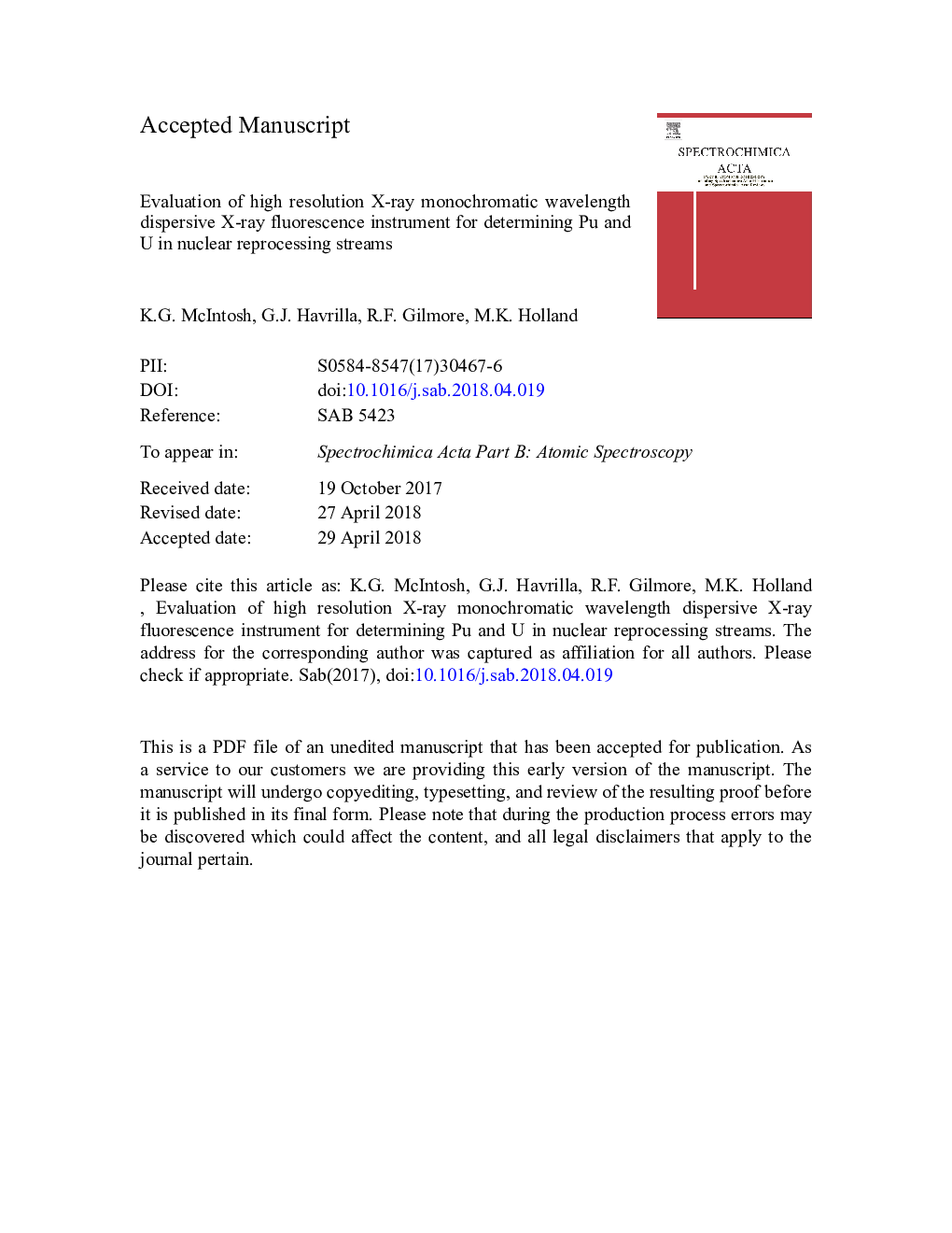 Evaluation of high resolution X-ray monochromatic wavelength dispersive X-ray fluorescence instrument for determining Pu and U in nuclear reprocessing streams