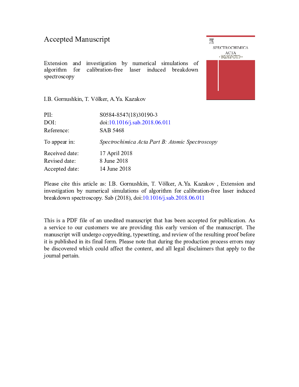 Extension and investigation by numerical simulations of algorithm for calibration-free laser induced breakdown spectroscopy