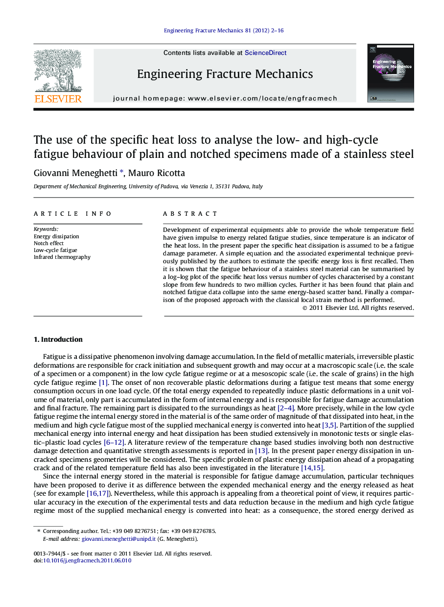 The use of the specific heat loss to analyse the low- and high-cycle fatigue behaviour of plain and notched specimens made of a stainless steel