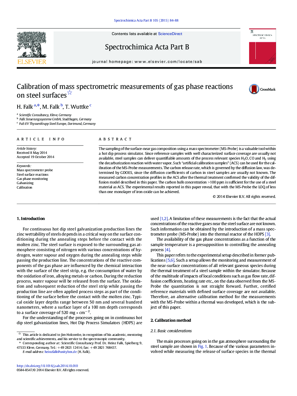 Calibration of mass spectrometric measurements of gas phase reactions on steel surfaces