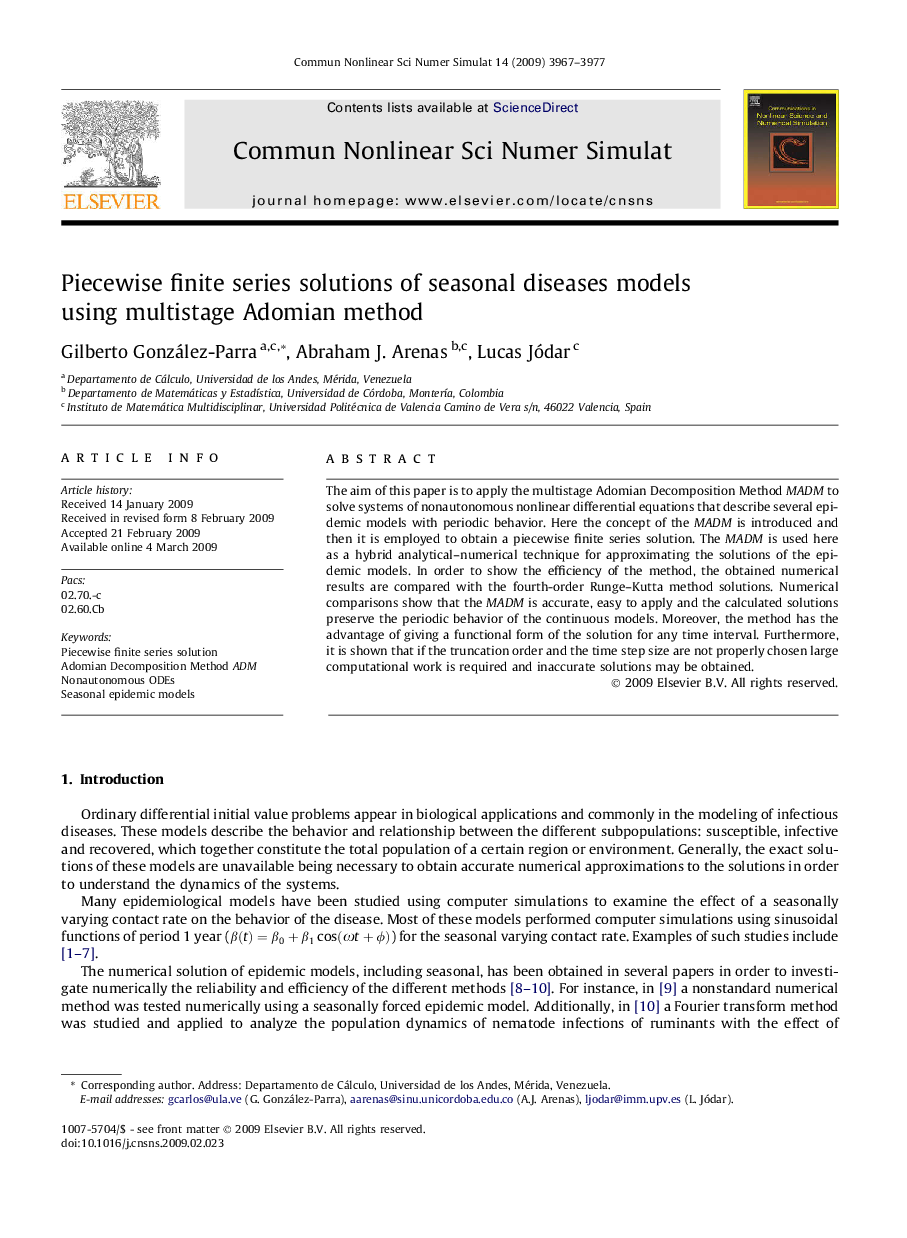 Piecewise finite series solutions of seasonal diseases models using multistage Adomian method