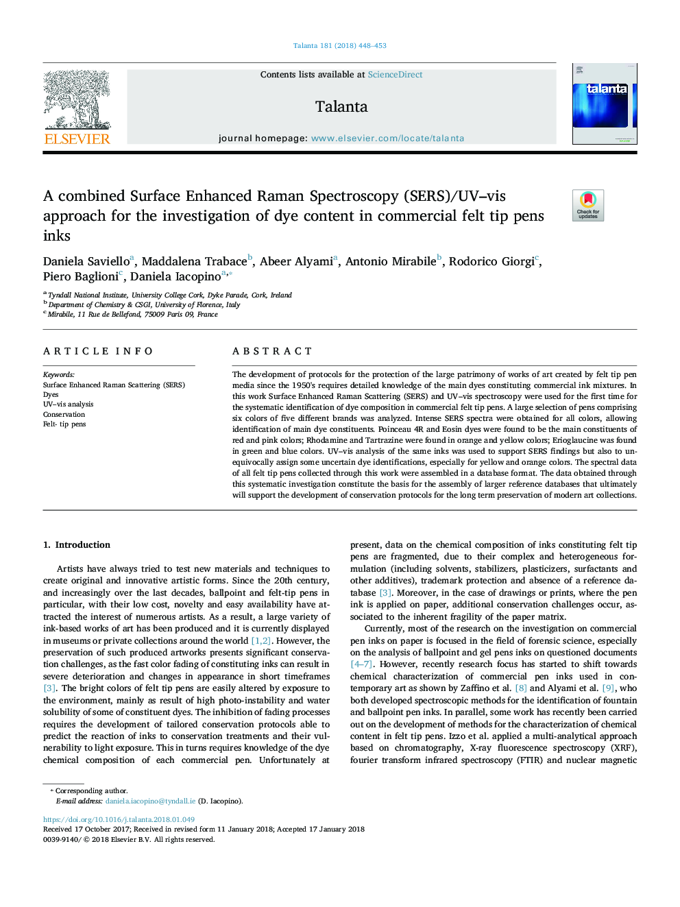 A combined Surface Enhanced Raman Spectroscopy (SERS)/UV-vis approach for the investigation of dye content in commercial felt tip pens inks