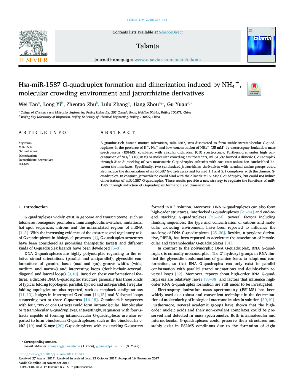 HsaâmiRâ1587 Gâquadruplex formation and dimerization induced by NH4+, molecular crowding environment and jatrorrhizine derivatives