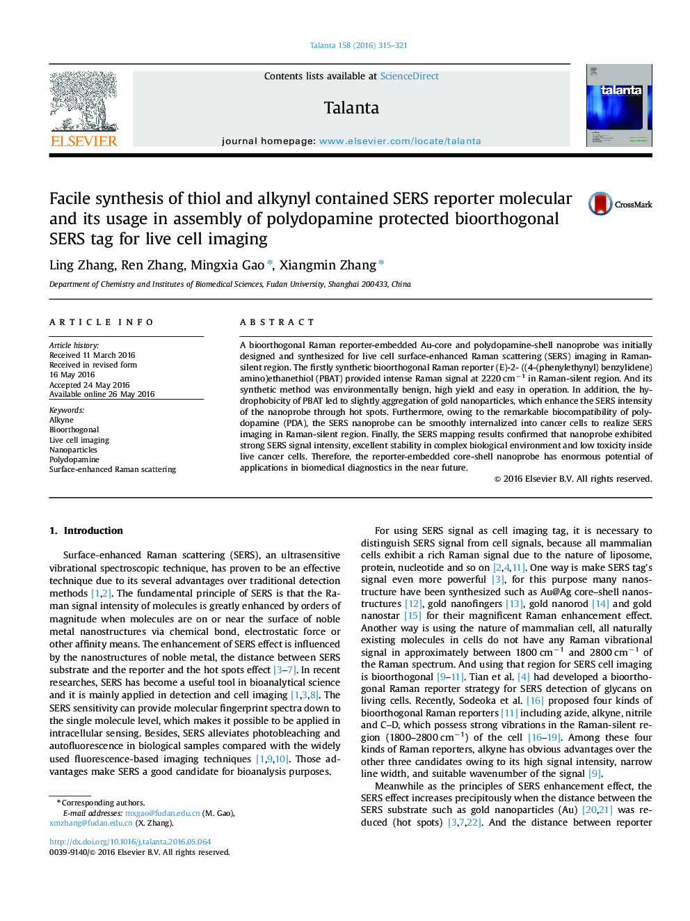 Facile synthesis of thiol and alkynyl contained SERS reporter molecular and its usage in assembly of polydopamine protected bioorthogonal SERS tag for live cell imaging