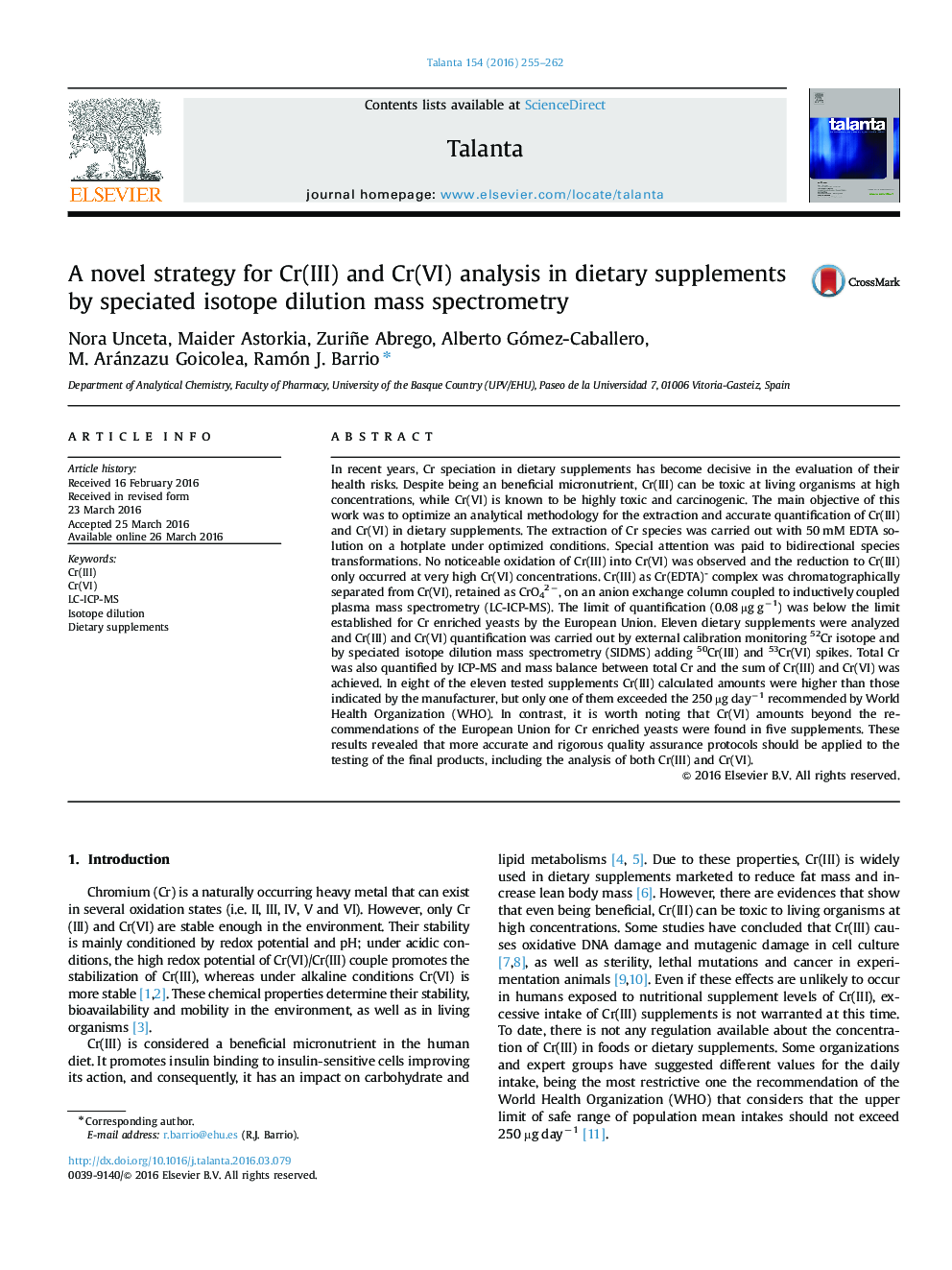 A novel strategy for Cr(III) and Cr(VI) analysis in dietary supplements by speciated isotope dilution mass spectrometry