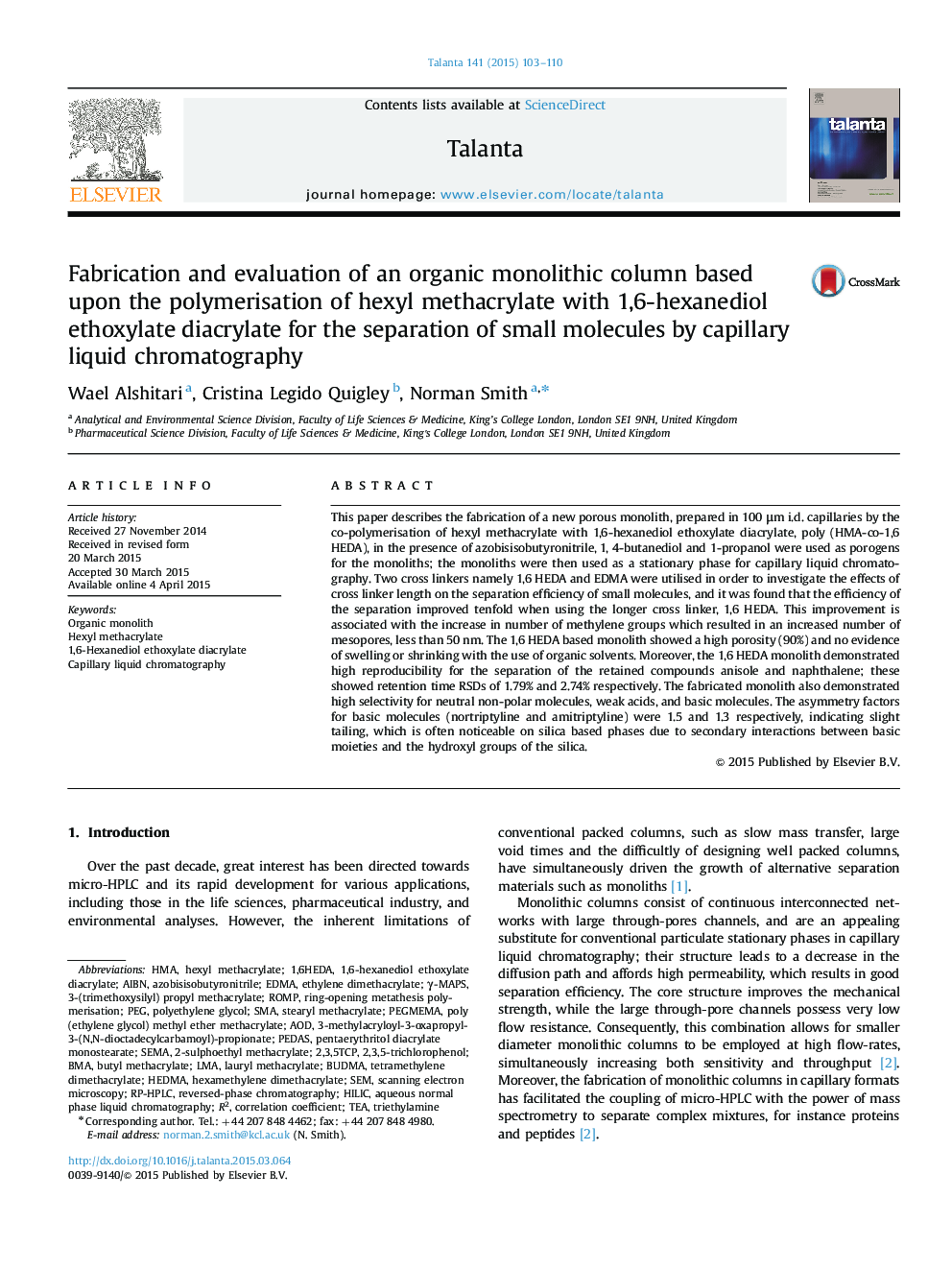 Fabrication and evaluation of an organic monolithic column based upon the polymerisation of hexyl methacrylate with 1,6-hexanediol ethoxylate diacrylate for the separation of small molecules by capillary liquid chromatography