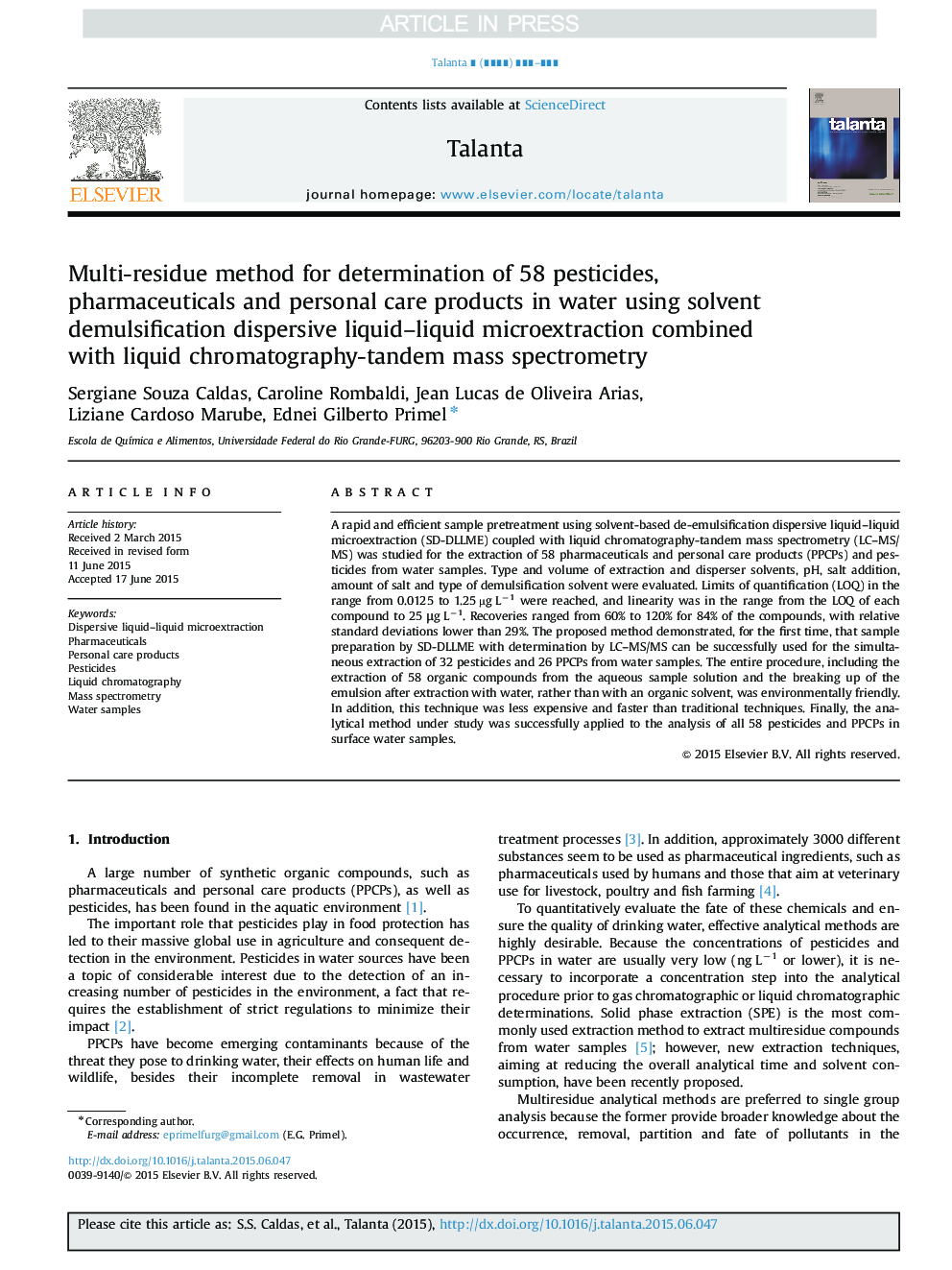 Multi-residue method for determination of 58 pesticides, pharmaceuticals and personal care products in water using solvent demulsification dispersive liquid-liquid microextraction combined with liquid chromatography-tandem mass spectrometry