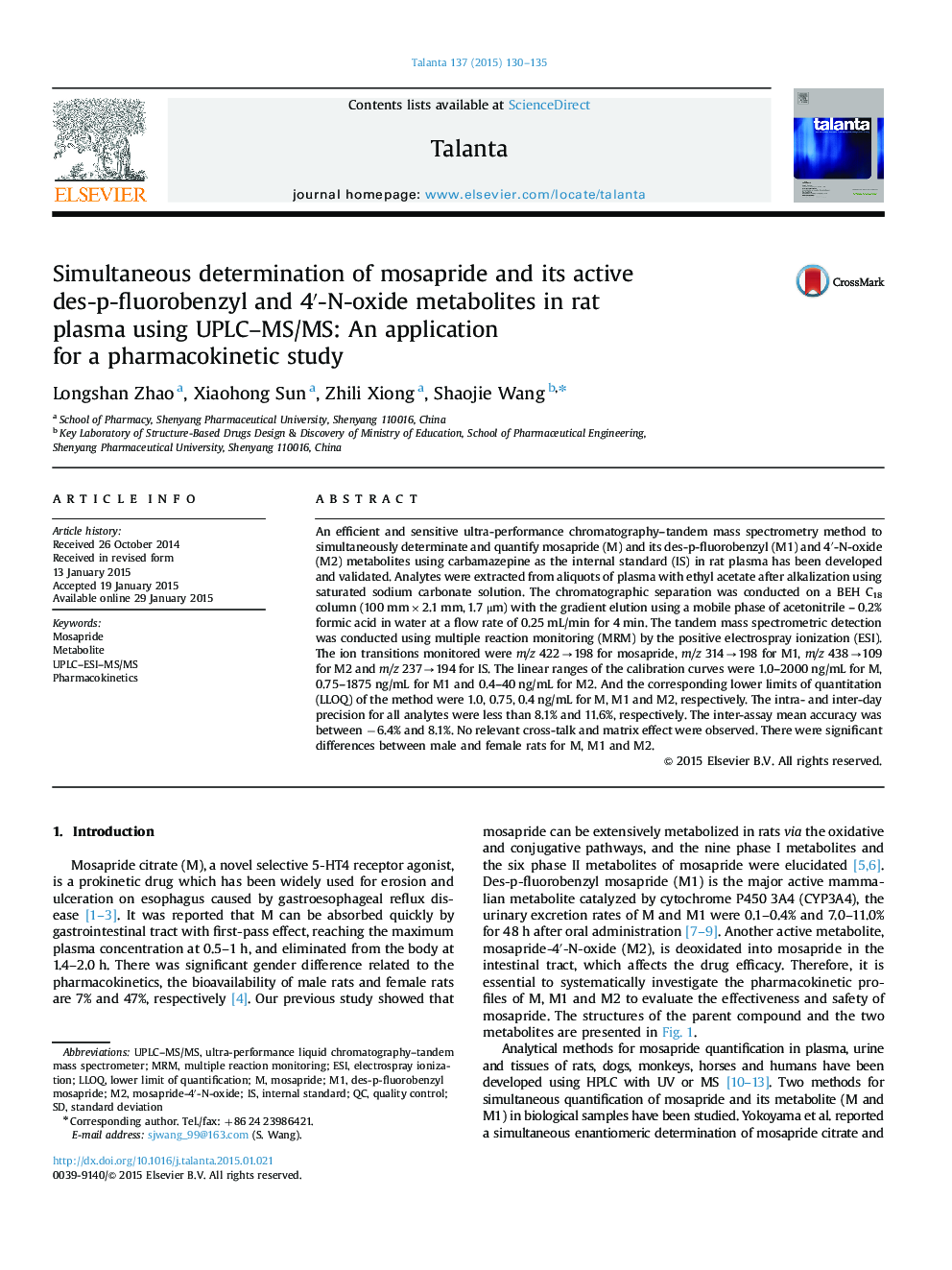 Simultaneous determination of mosapride and its active des-p-fluorobenzyl and 4â²-N-oxide metabolites in rat plasma using UPLC-MS/MS: An application for a pharmacokinetic study