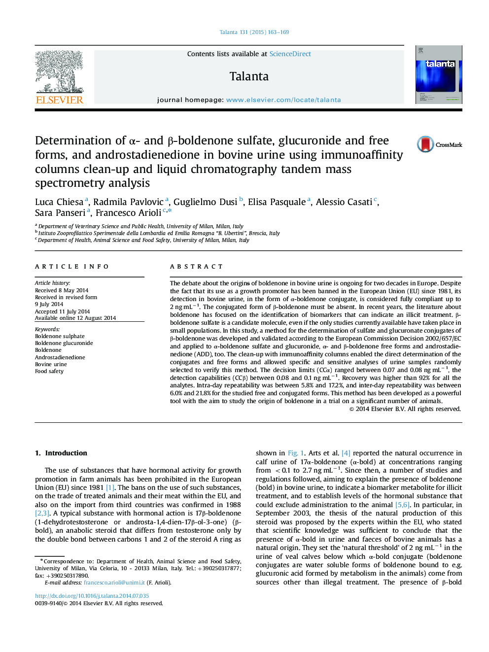 Determination of Î±- and Î²-boldenone sulfate, glucuronide and free forms, and androstadienedione in bovine urine using immunoaffinity columns clean-up and liquid chromatography tandem mass spectrometry analysis