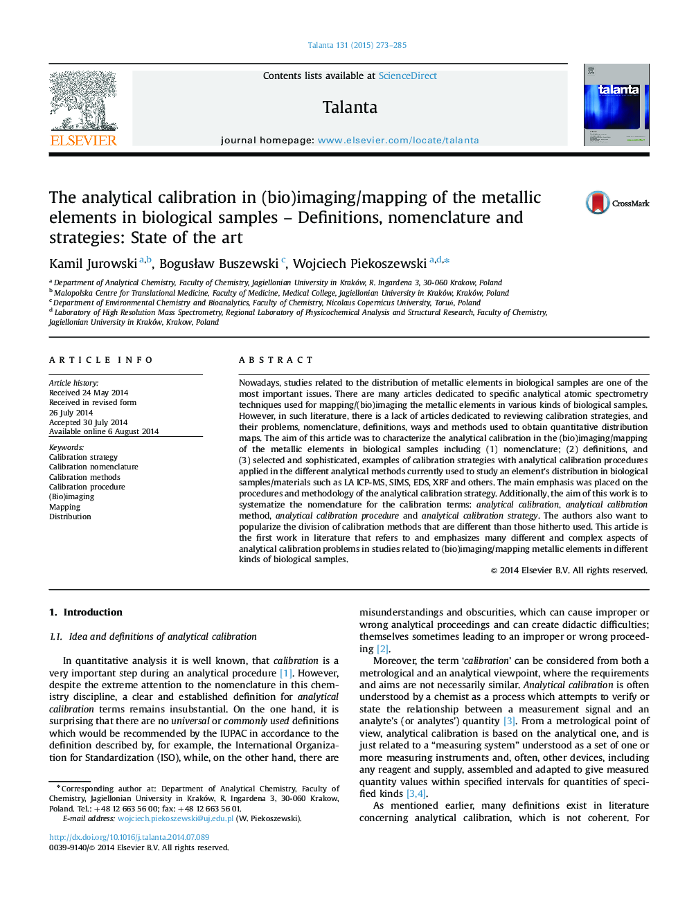 The analytical calibration in (bio)imaging/mapping of the metallic elements in biological samples - Definitions, nomenclature and strategies: State of the art