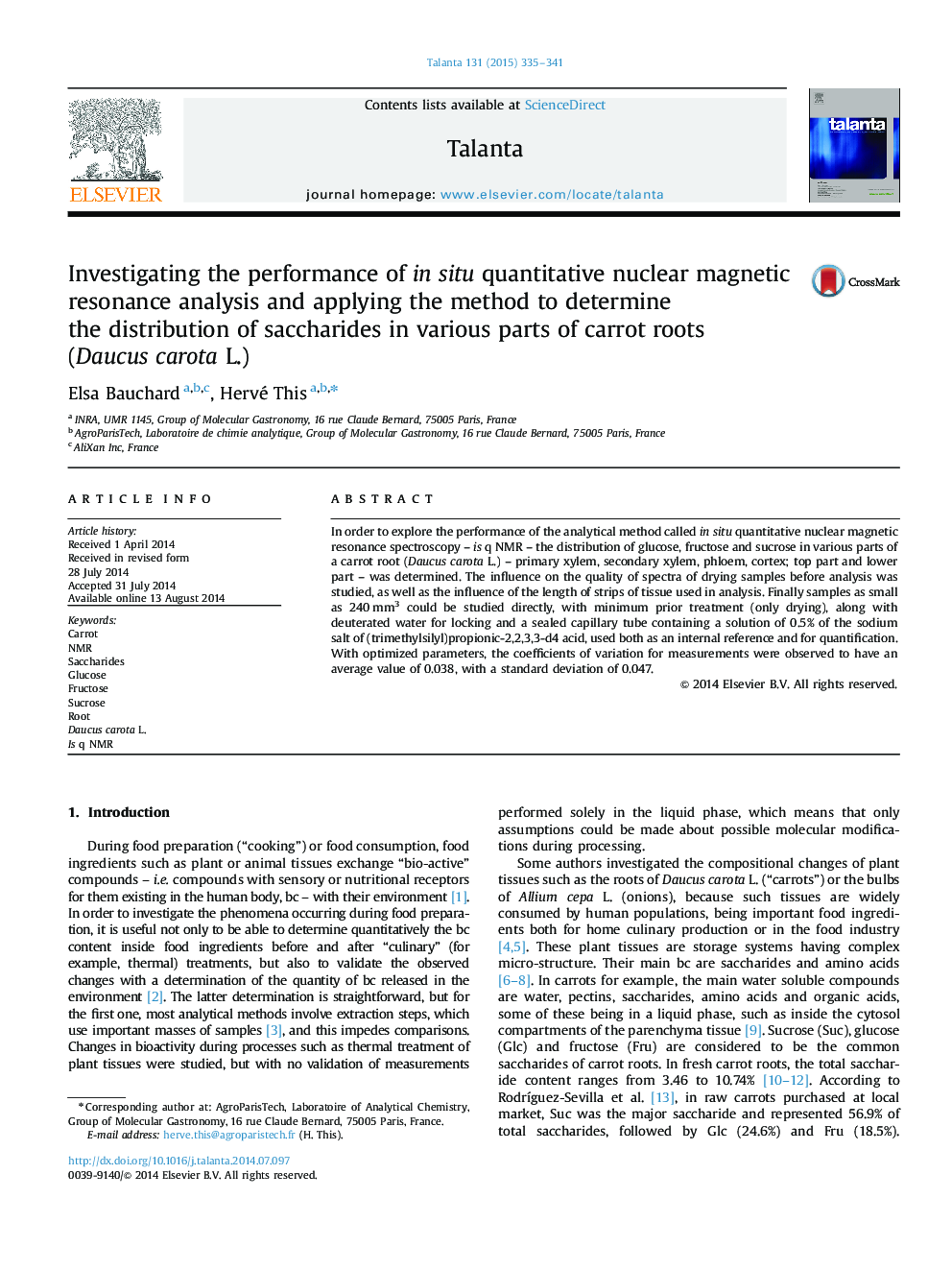 Investigating the performance of in situ quantitative nuclear magnetic resonance analysis and applying the method to determine the distribution of saccharides in various parts of carrot roots (Daucus carota L.)