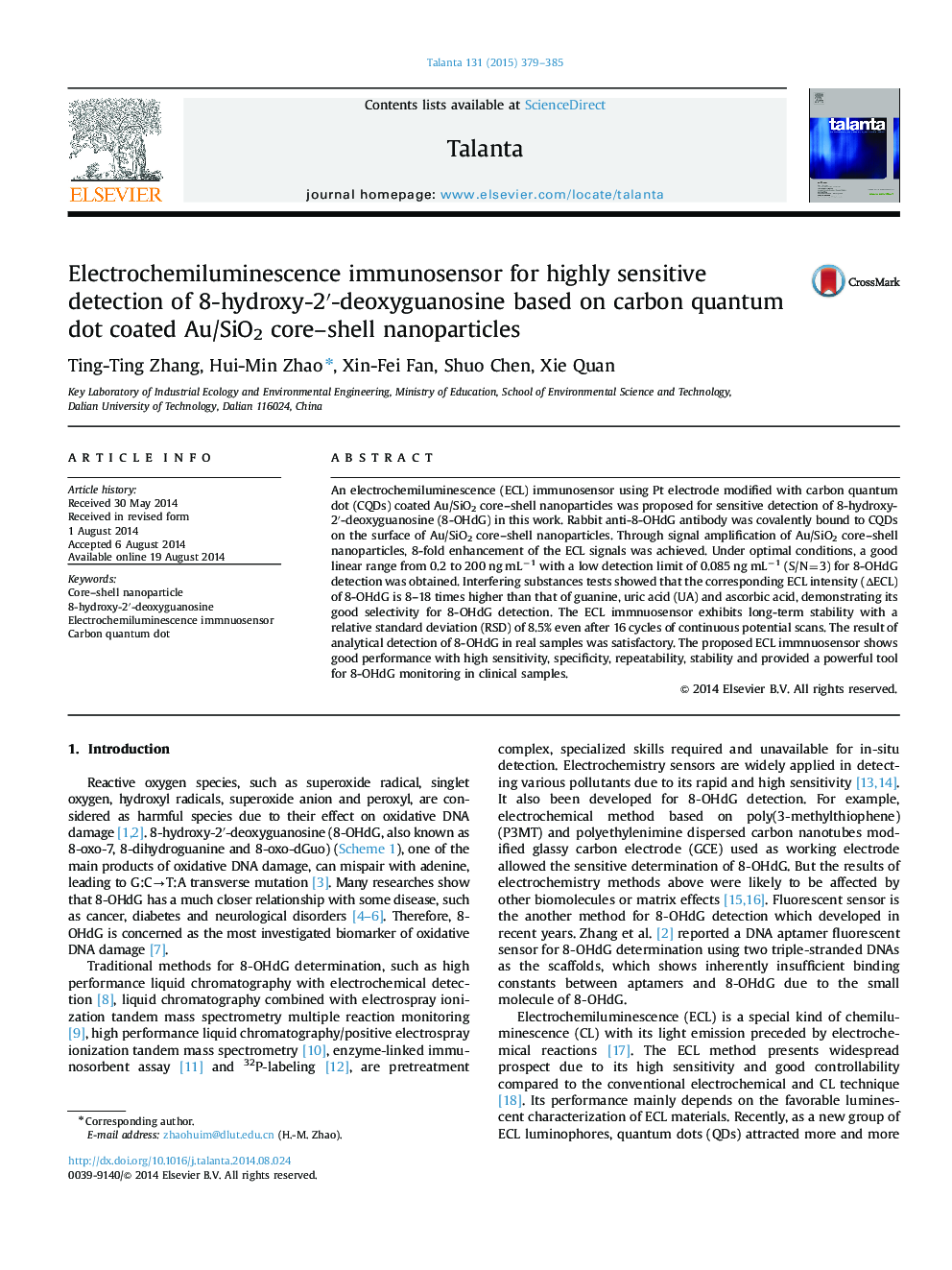 Electrochemiluminescence immunosensor for highly sensitive detection of 8-hydroxy-2â²-deoxyguanosine based on carbon quantum dot coated Au/SiO2 core-shell nanoparticles