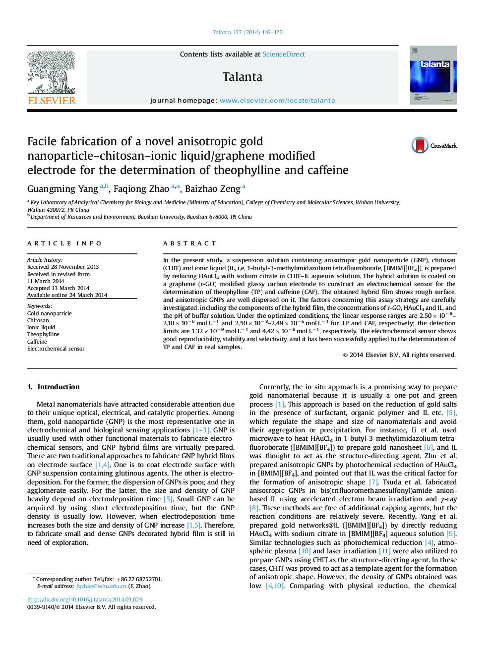 تولید نانوکامپوزیت نانوکامپوزیتی نانوذرات طلائی-کیتوزان-یونیک / الکترود اصلاح شده گرافن برای تعیین تئوفیلین و کافئین 