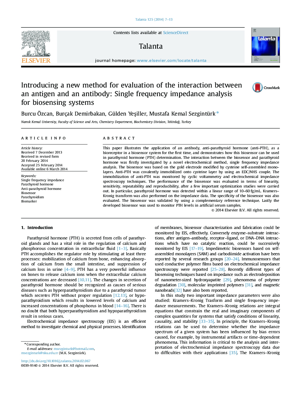 Introducing a new method for evaluation of the interaction between an antigen and an antibody: Single frequency impedance analysis for biosensing systems