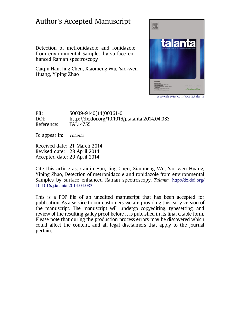 Detection of metronidazole and ronidazole from environmental Samples by surface enhanced Raman spectroscopy