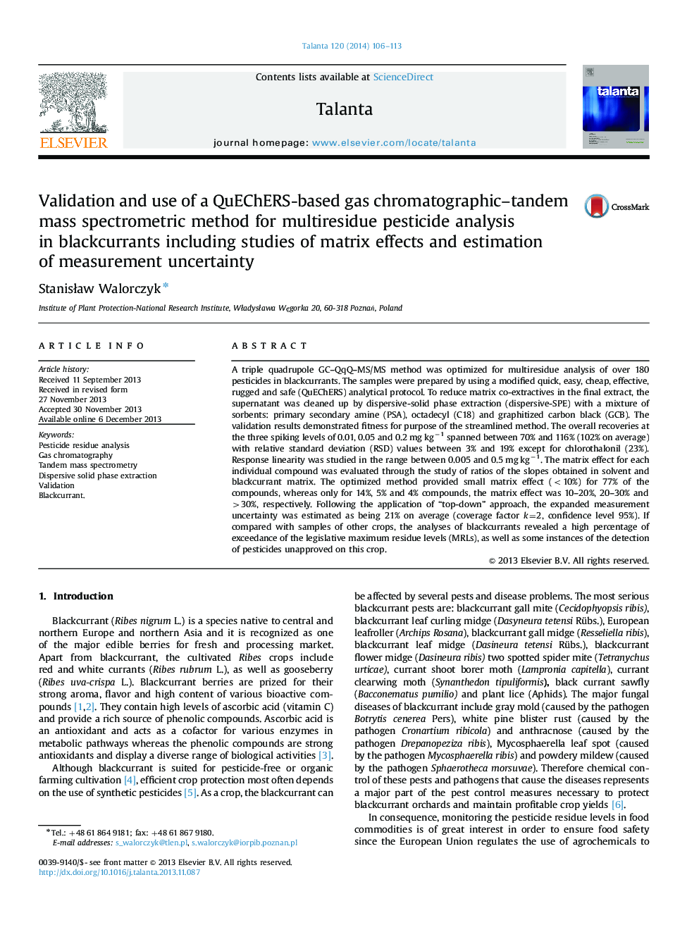 Validation and use of a QuEChERS-based gas chromatographic-tandem mass spectrometric method for multiresidue pesticide analysis in blackcurrants including studies of matrix effects and estimation of measurement uncertainty