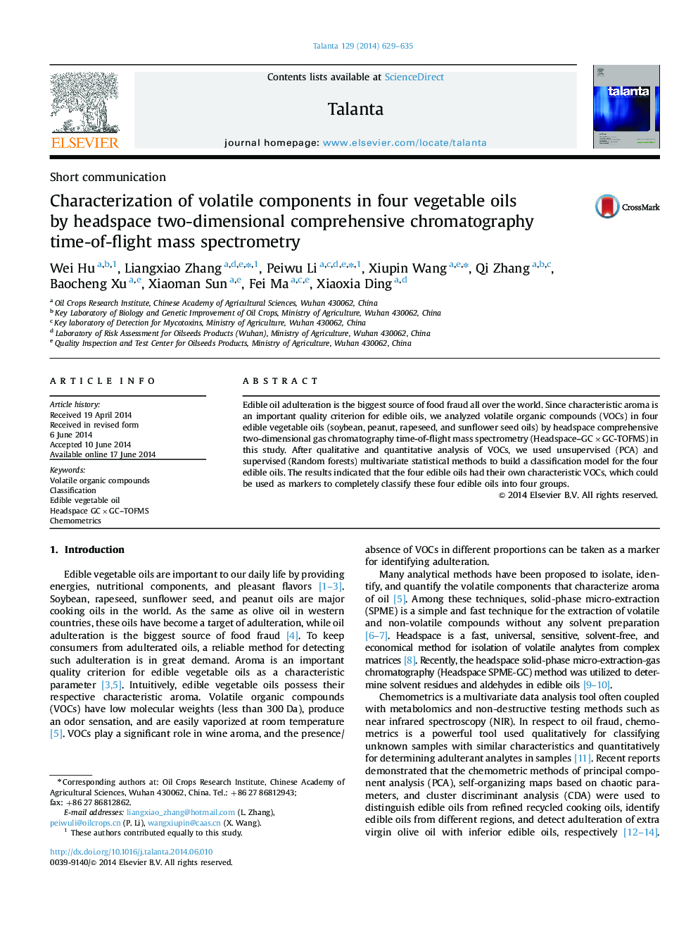 Characterization of volatile components in four vegetable oils by headspace two-dimensional comprehensive chromatography time-of-flight mass spectrometry