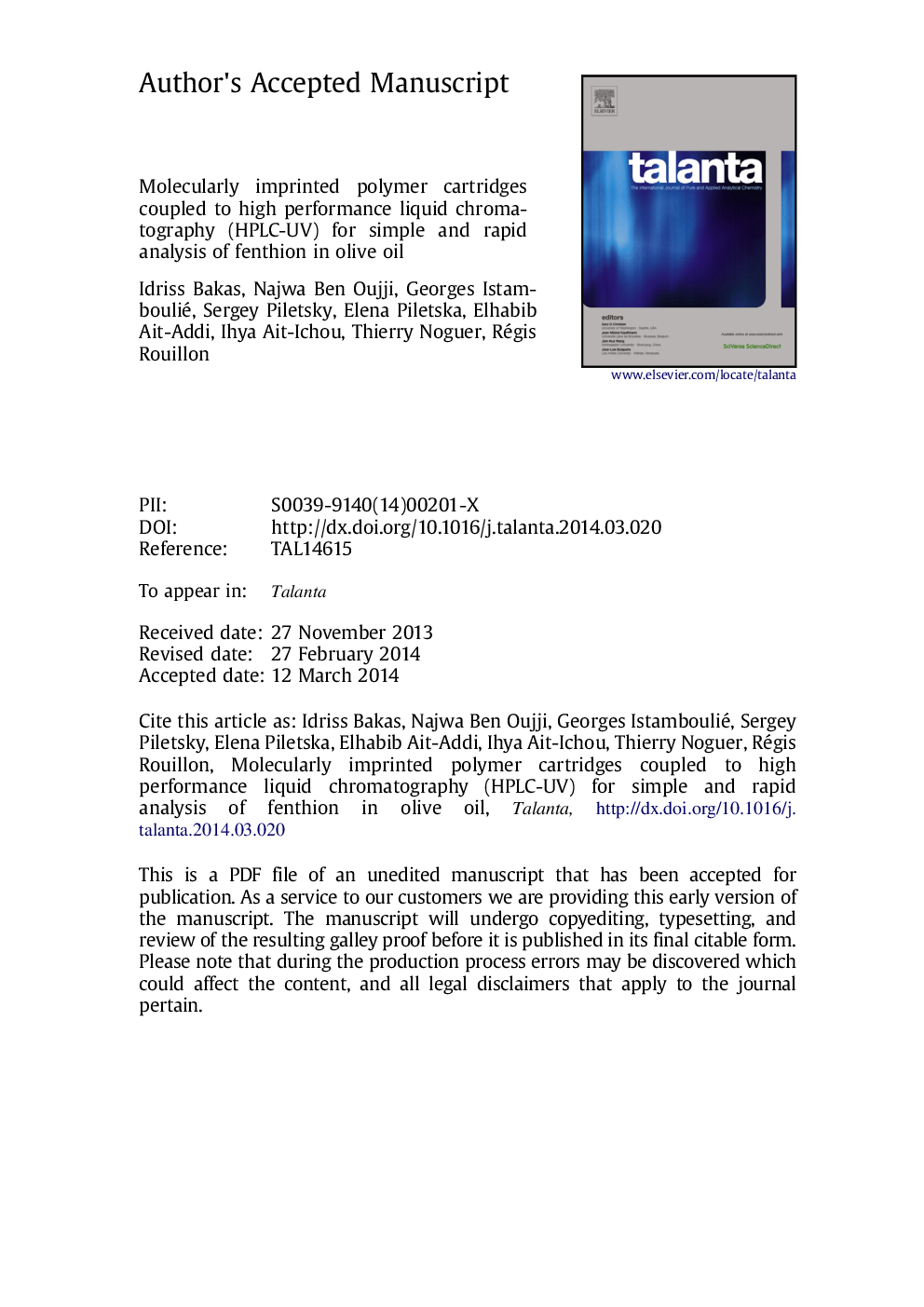 Molecularly imprinted polymer cartridges coupled to high performance liquid chromatography (HPLC-UV) for simple and rapid analysis of fenthion in olive oil