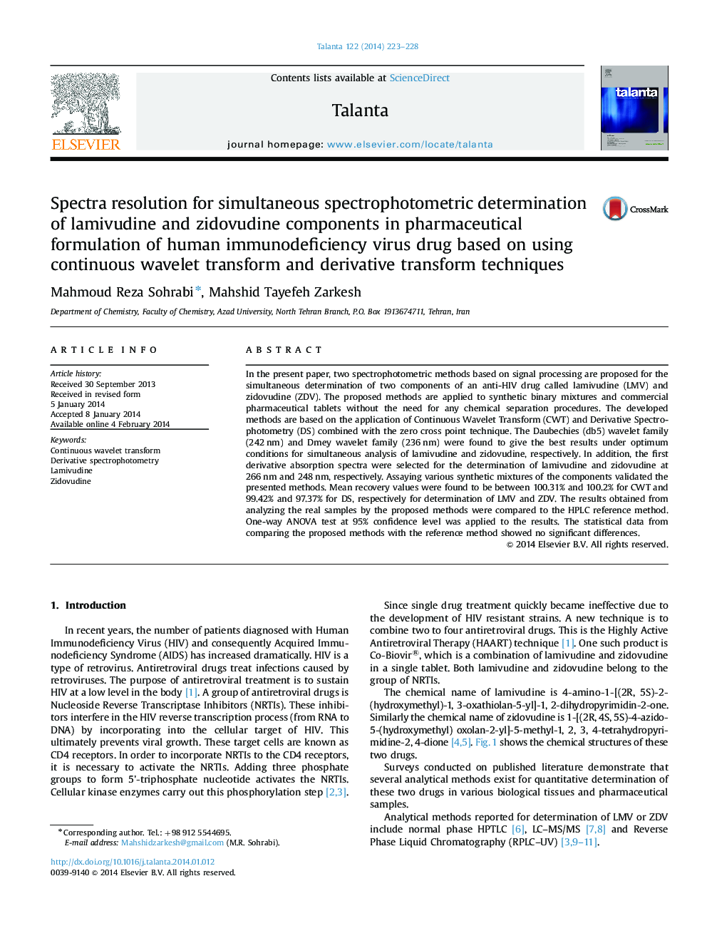 Spectra resolution for simultaneous spectrophotometric determination of lamivudine and zidovudine components in pharmaceutical formulation of human immunodeficiency virus drug based on using continuous wavelet transform and derivative transform techniques
