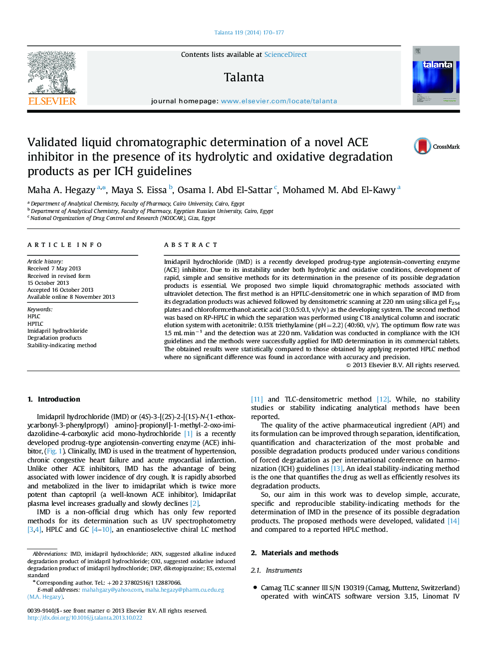 Validated liquid chromatographic determination of a novel ACE inhibitor in the presence of its hydrolytic and oxidative degradation products as per ICH guidelines