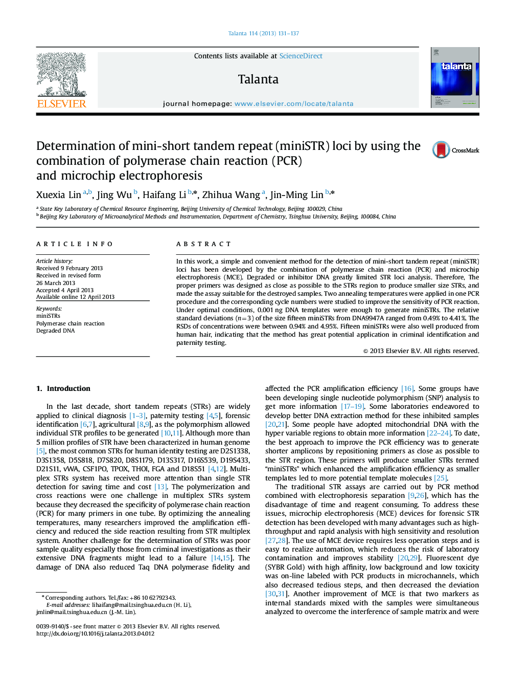 Determination of mini-short tandem repeat (miniSTR) loci by using the combination of polymerase chain reaction (PCR) and microchip electrophoresis