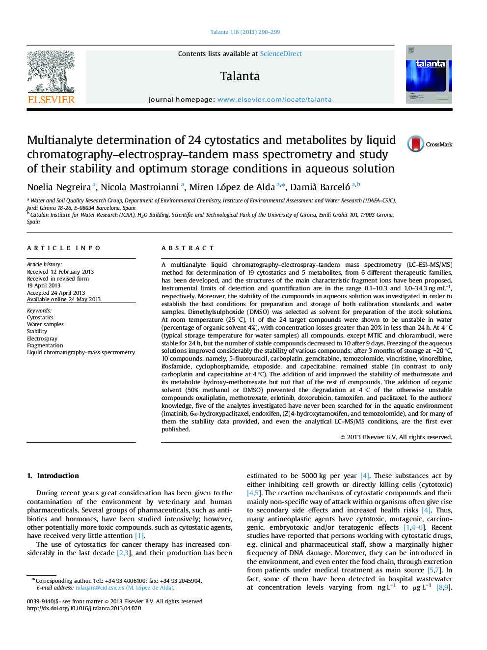 Multianalyte determination of 24 cytostatics and metabolites by liquid chromatography-electrospray-tandem mass spectrometry and study of their stability and optimum storage conditions in aqueous solution