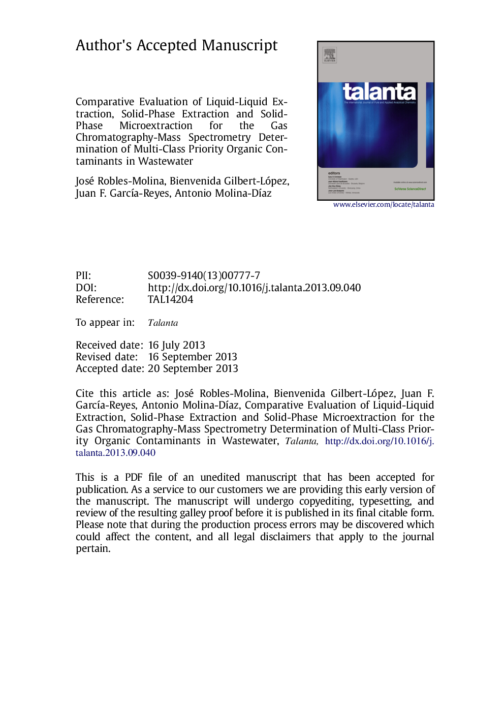 ارزیابی مقایسه ای از استخراج مایع مایع، استخراج جامد فاز و میکرو اکستراکتیو جامد فاز برای تعیین طیف سنجی جرم کروماتوگرافی گاز از آلاینده های آلی آلاینده های چندگانه در فاضلاب 
