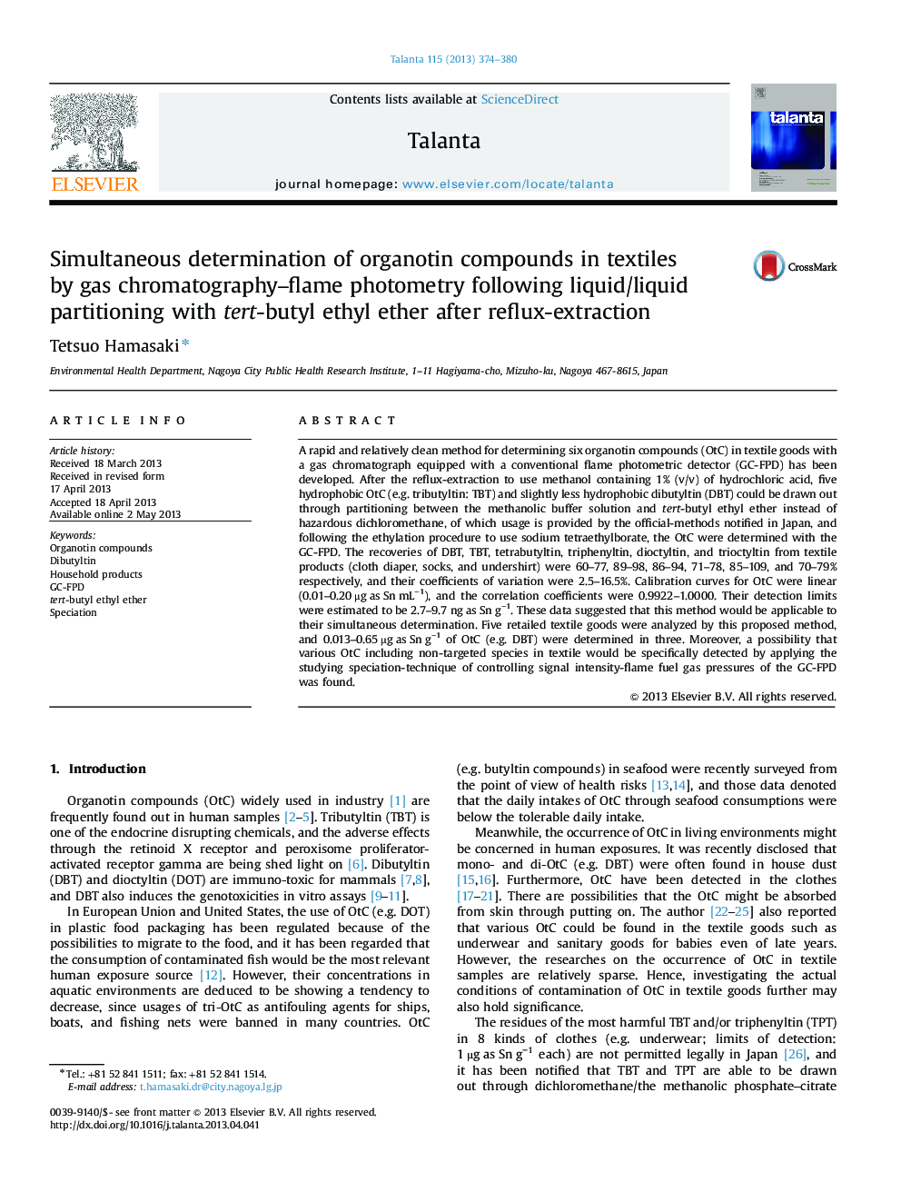 Simultaneous determination of organotin compounds in textiles by gas chromatography-flame photometry following liquid/liquid partitioning with tert-butyl ethyl ether after reflux-extraction
